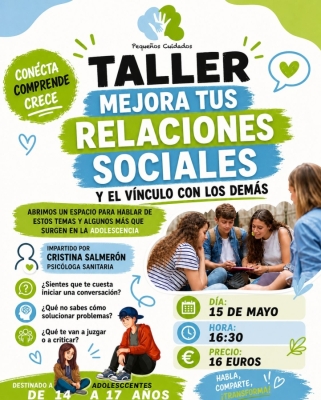 Taller TALLER MEJORA TUS RELACIONES SOCIALES
